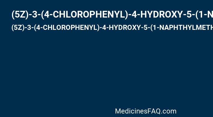 (5Z)-3-(4-CHLOROPHENYL)-4-HYDROXY-5-(1-NAPHTHYLMETHYLENE)FURAN-2(5H)-ONE