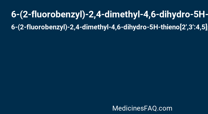 6-(2-fluorobenzyl)-2,4-dimethyl-4,6-dihydro-5H-thieno[2',3':4,5]pyrrolo[2,3-d]pyridazin-5-one