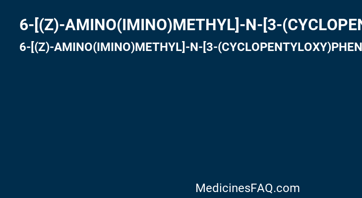 6-[(Z)-AMINO(IMINO)METHYL]-N-[3-(CYCLOPENTYLOXY)PHENYL]-2-NAPHTHAMIDE