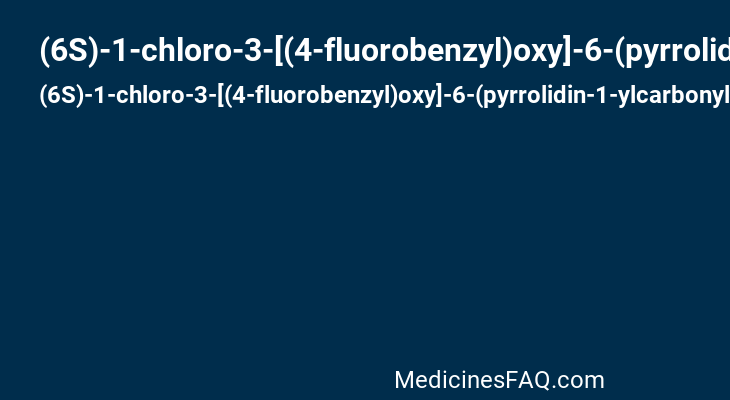 (6S)-1-chloro-3-[(4-fluorobenzyl)oxy]-6-(pyrrolidin-1-ylcarbonyl)pyrrolo[1,2-a]pyrazin-4(6H)-one
