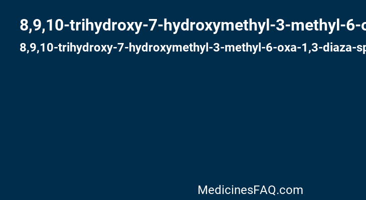 8,9,10-trihydroxy-7-hydroxymethyl-3-methyl-6-oxa-1,3-diaza-spiro[4.5]decane-2,4-dione