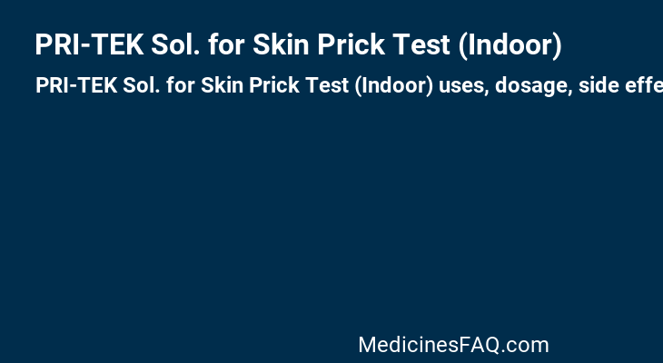 PRI-TEK Sol. for Skin Prick Test (Indoor)