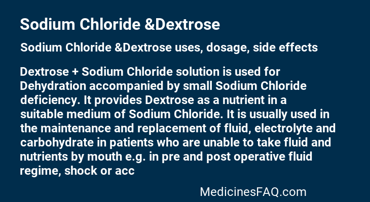 Sodium Chloride &Dextrose