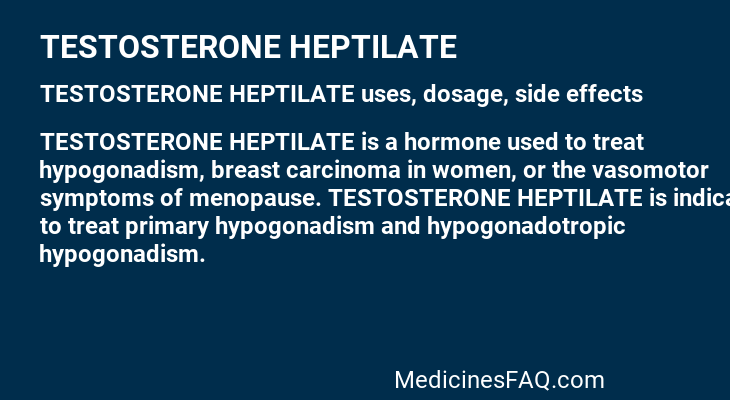 TESTOSTERONE HEPTILATE