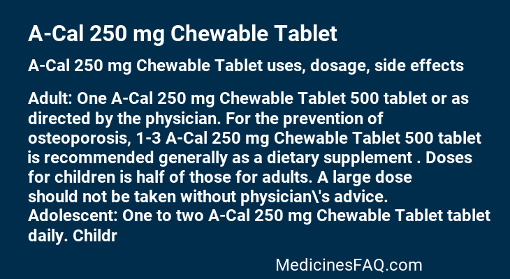 A-Cal 250 mg Chewable Tablet