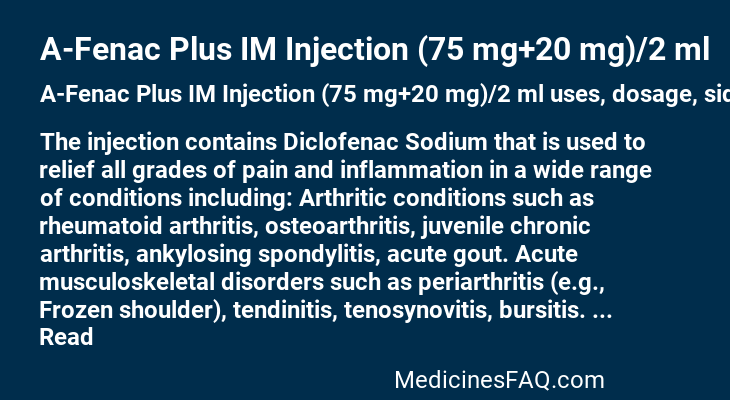 A-Fenac Plus IM Injection (75 mg+20 mg)/2 ml