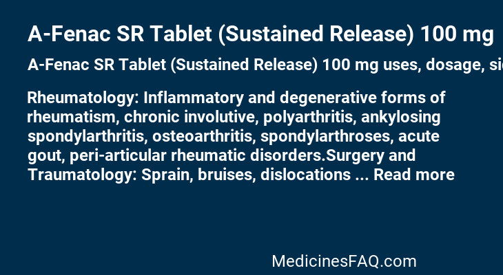 A-Fenac SR Tablet (Sustained Release) 100 mg