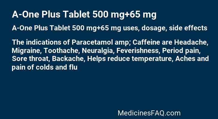 A-One Plus Tablet 500 mg+65 mg