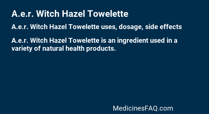 A.e.r. Witch Hazel Towelette