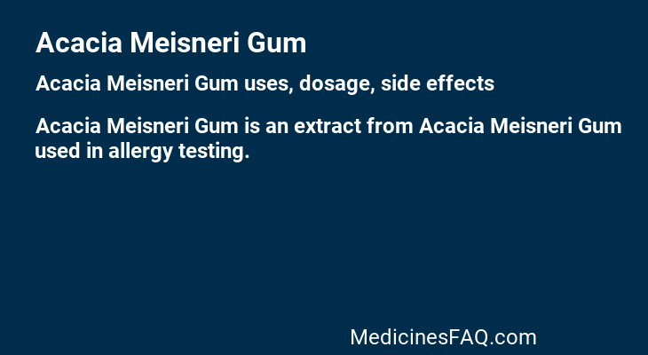 Acacia Meisneri Gum