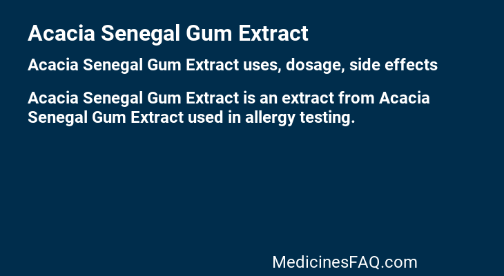 Acacia Senegal Gum Extract