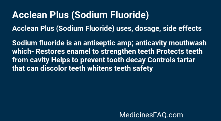 Acclean Plus (Sodium Fluoride)