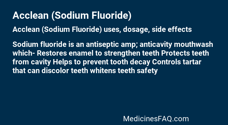 Acclean (Sodium Fluoride)