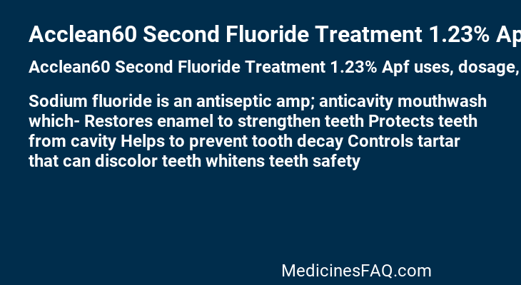 Acclean60 Second Fluoride Treatment 1.23% Apf