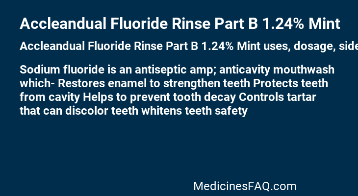 Accleandual Fluoride Rinse Part B 1.24% Mint