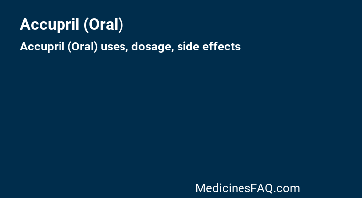 Accupril (Oral)