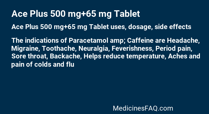 Ace Plus 500 mg+65 mg Tablet