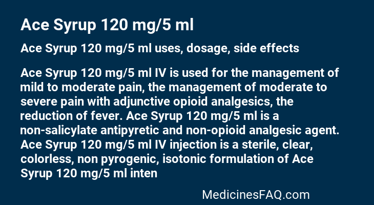 Ace Syrup 120 mg/5 ml