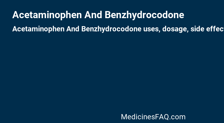Acetaminophen And Benzhydrocodone