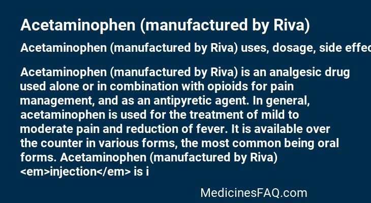 Acetaminophen (manufactured by Riva)