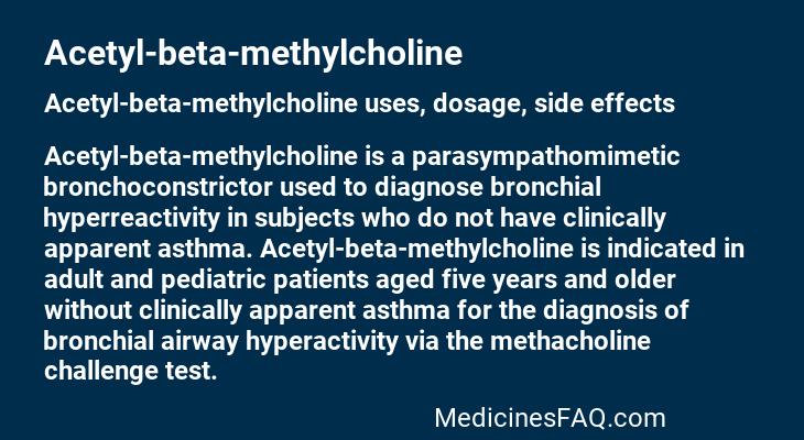 Acetyl-beta-methylcholine