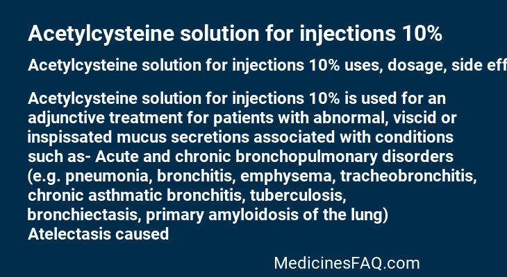 Acetylcysteine solution for injections 10%