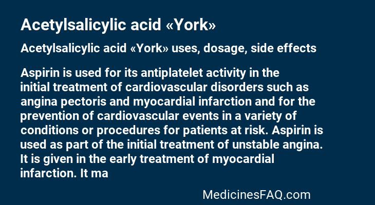 Acetylsalicylic acid «York»