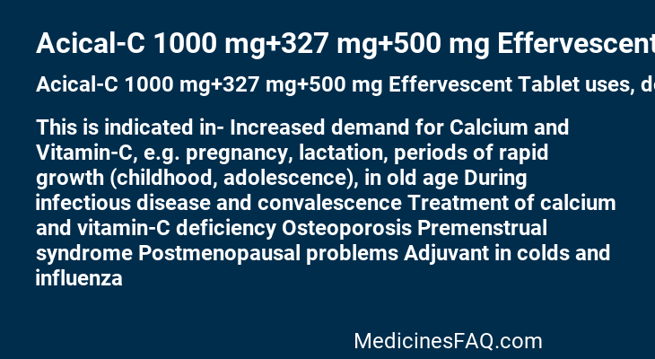 Acical-C 1000 mg+327 mg+500 mg Effervescent Tablet