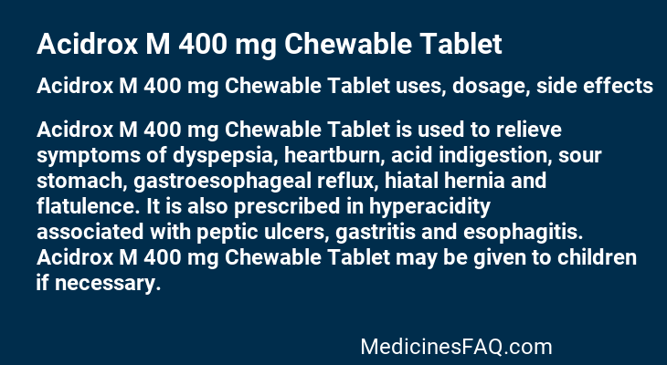 Acidrox M 400 mg Chewable Tablet