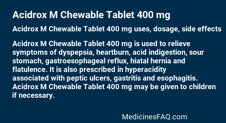 Acidrox M Chewable Tablet 400 mg