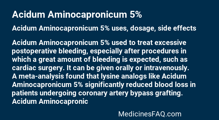Acidum Aminocapronicum 5%