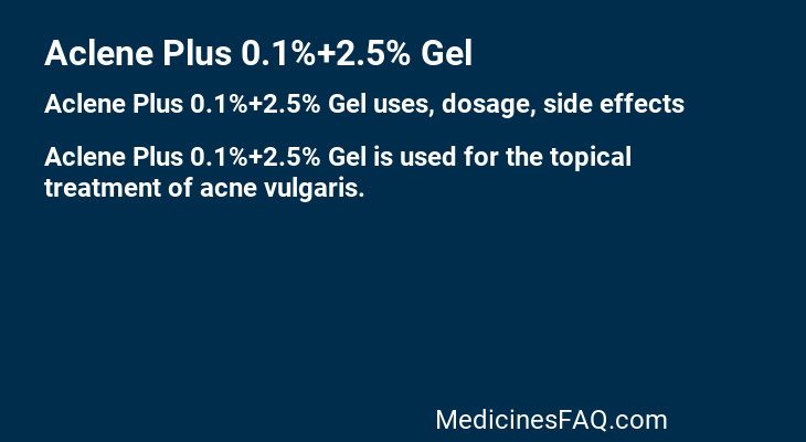 Aclene Plus 0.1%+2.5% Gel