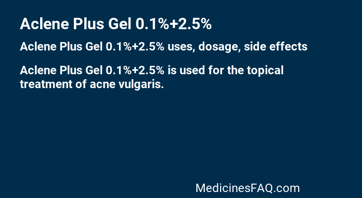 Aclene Plus Gel 0.1%+2.5%