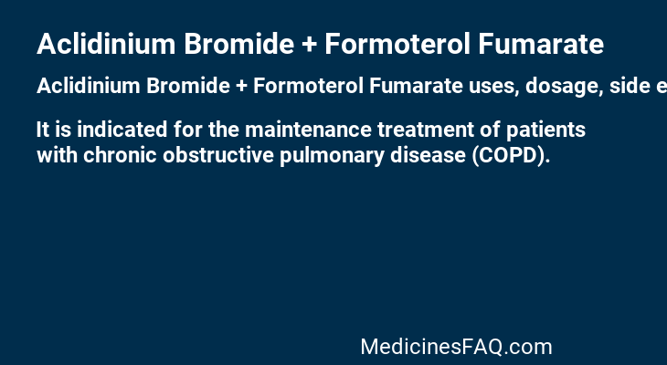 Aclidinium Bromide + Formoterol Fumarate