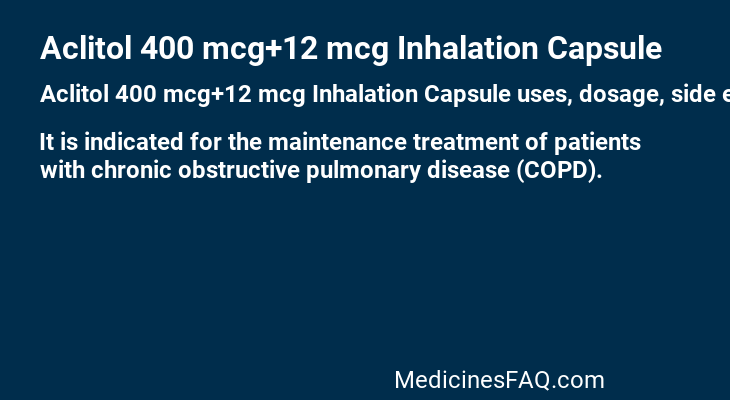 Aclitol 400 mcg+12 mcg Inhalation Capsule