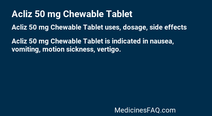 Acliz 50 mg Chewable Tablet