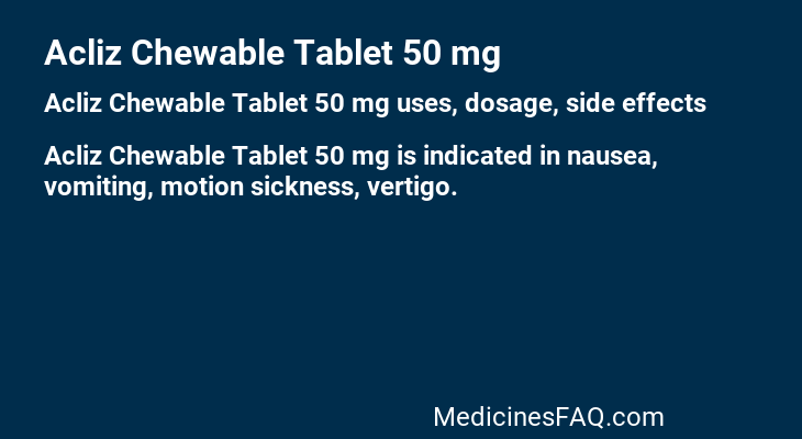 Acliz Chewable Tablet 50 mg