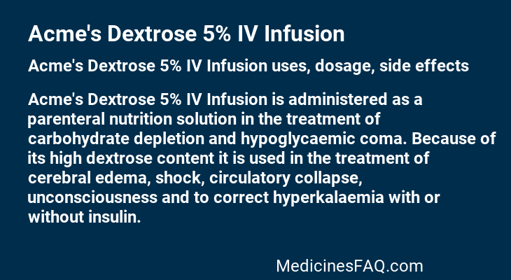 Acme's Dextrose 5% IV Infusion