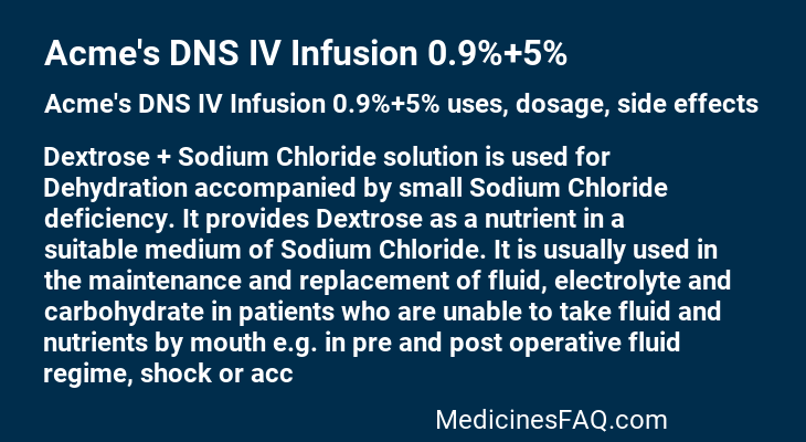 Acme's DNS IV Infusion 0.9%+5%