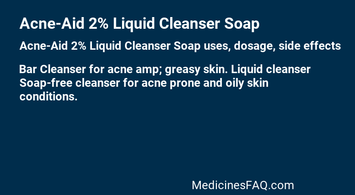 Acne-Aid 2% Liquid Cleanser Soap