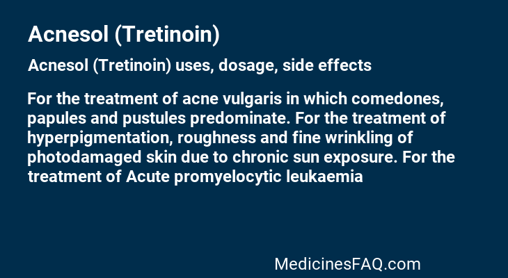 Acnesol (Tretinoin)