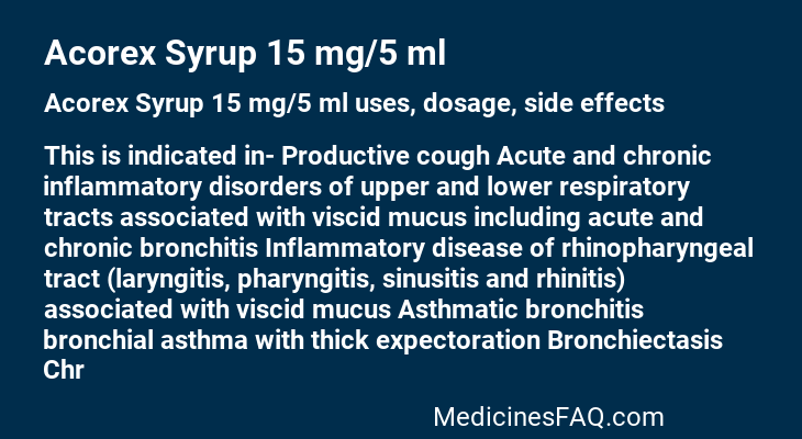 Acorex Syrup 15 mg/5 ml