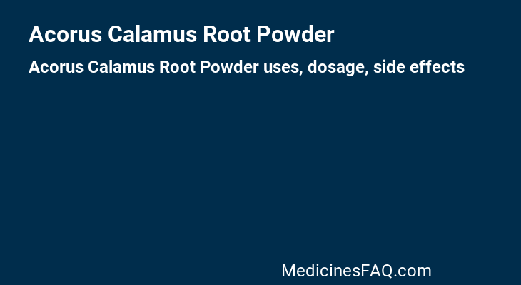 Acorus Calamus Root Powder