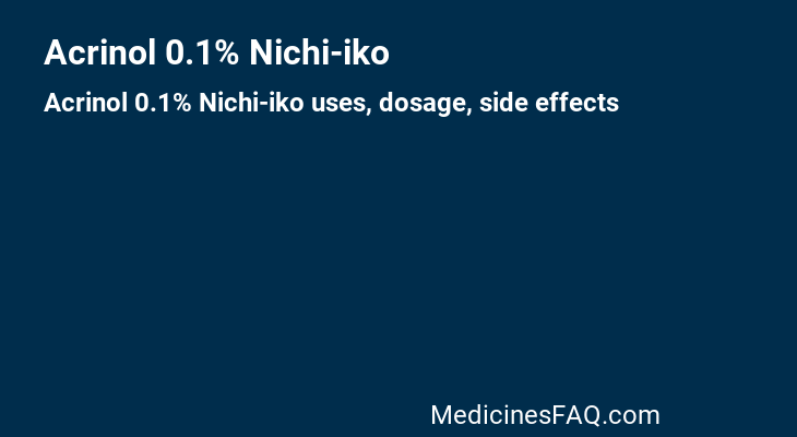 Acrinol 0.1% Nichi-iko