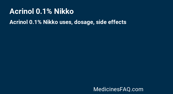 Acrinol 0.1% Nikko