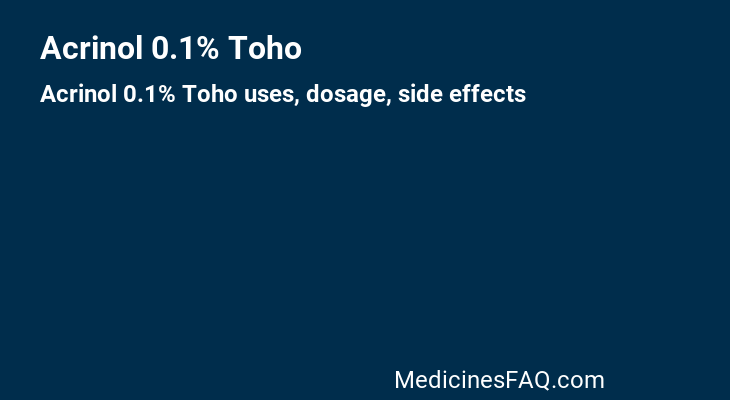 Acrinol 0.1% Toho