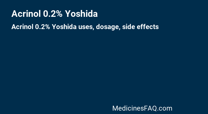 Acrinol 0.2% Yoshida