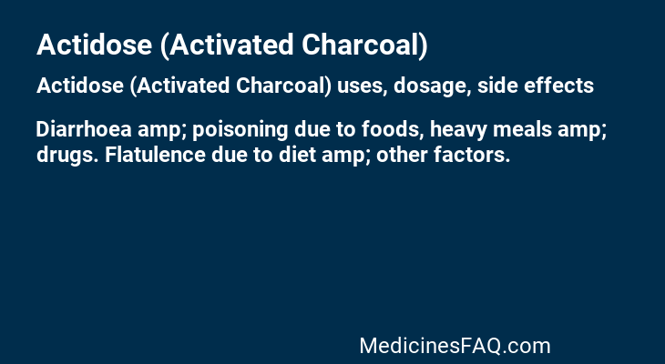 Actidose (Activated Charcoal)