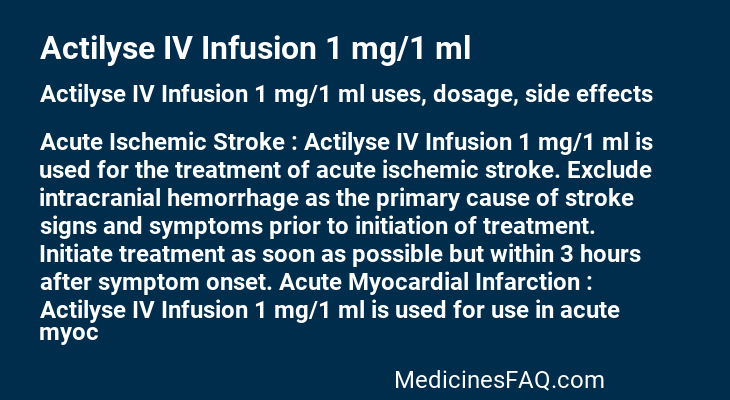 Actilyse IV Infusion 1 mg/1 ml