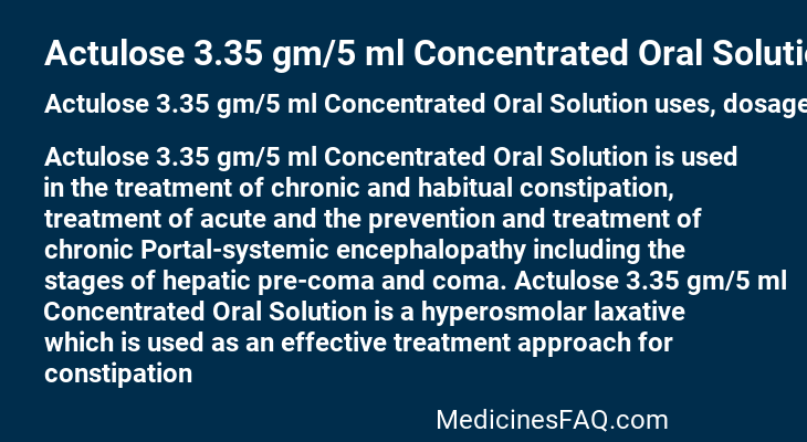 Actulose 3.35 gm/5 ml Concentrated Oral Solution